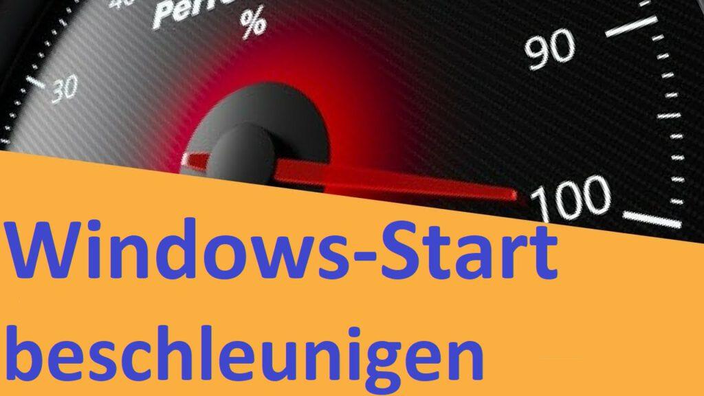 Windows-Start beschleunigen