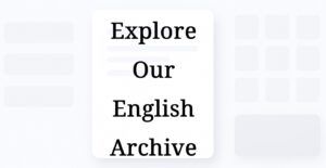 Explore Our English Archive